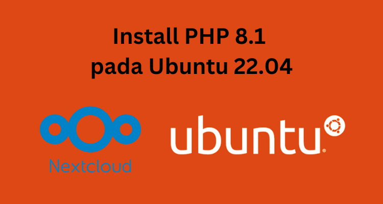 Install PHP 8.1 pada Ubuntu 22.04